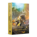 Warhammer: Black Library: Horus Heresy: Siege of Terra: The First Wall